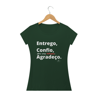 Nome do produto Entrego, Confio, (dou uma surtada) Agradeço. (Baby long quality) LB