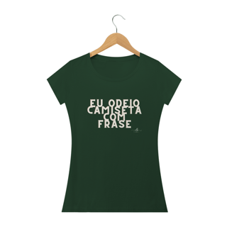 Nome do produto EU ODEIO CAMISETA COM FRASE (Baby long quality) LB