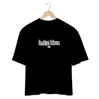 Nome do produto KUBLAI KHAN TX - OVERSIZED