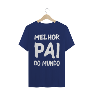 Nome do produto T-shirt Melhor Pai do Mundo