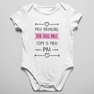 Nome do produto Body Bebê Meu primeiro dia dos Pais com Meu Pai