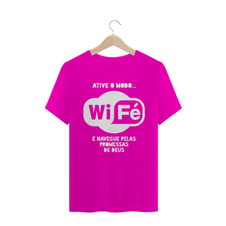 Nome do produto Camiseta Wi Fé