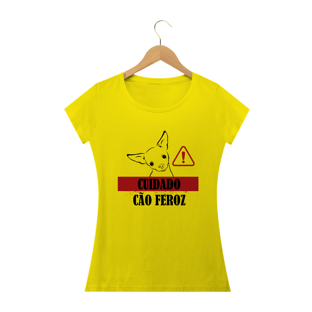 Nome do produtoCamiseta Feminina - Pinscher - Cuidado!