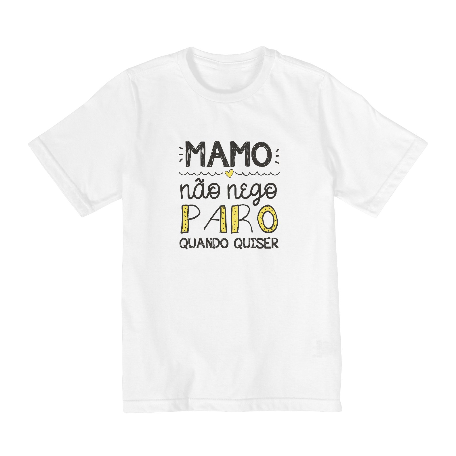 {Camisa Kids Bacana} Mamo, não nego. Paro quando quiser. ♡