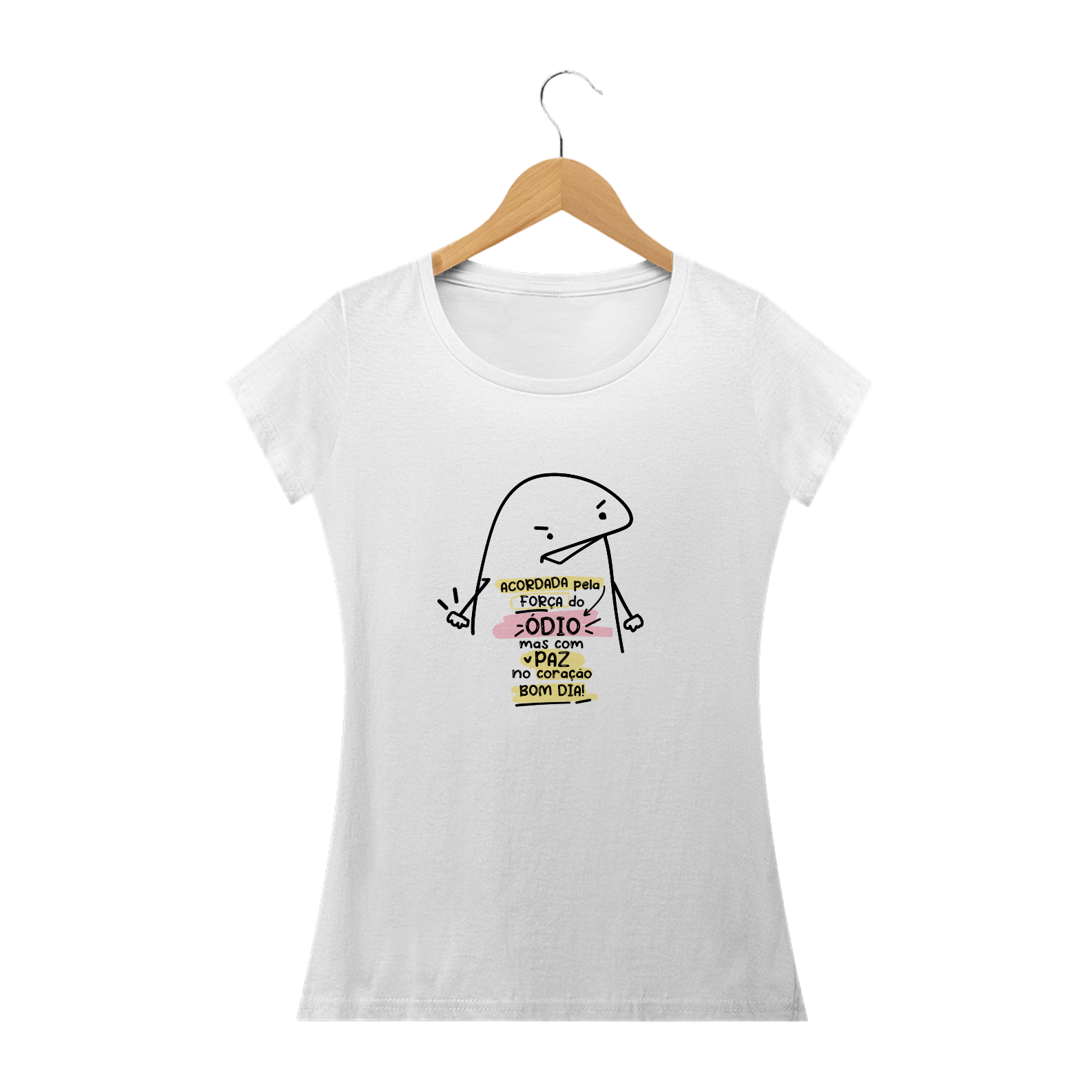 {Coleção Flork Bacana} Camisa Bacana Acordada na força do ódio, mas com paz no  ♡