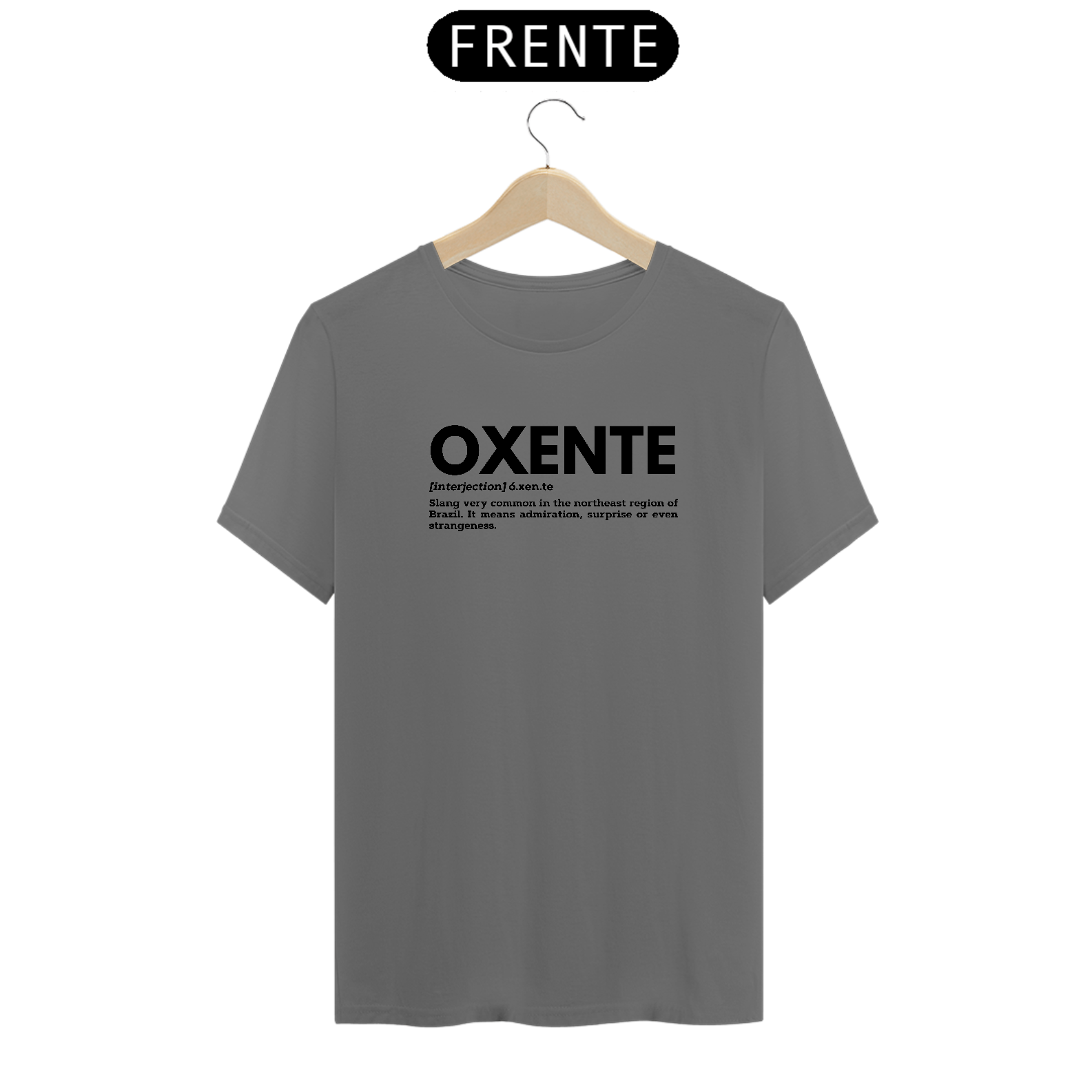 {Camisa Estonada Bacana} OXENTE