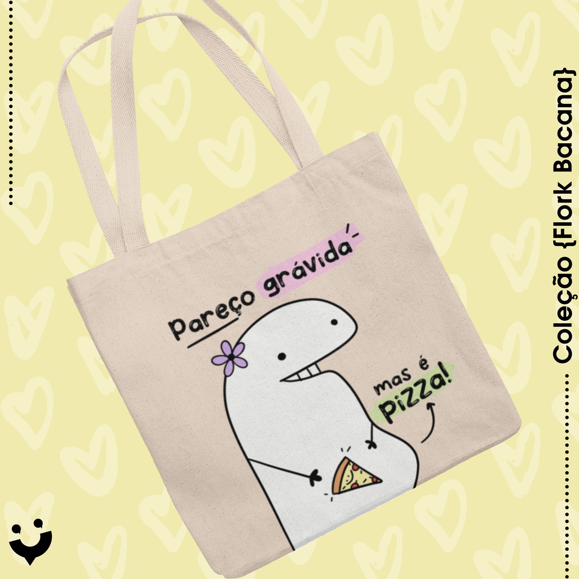 {Coleção Flork Bacana} Bag Bacana Pareço grávida, mas é pizza!