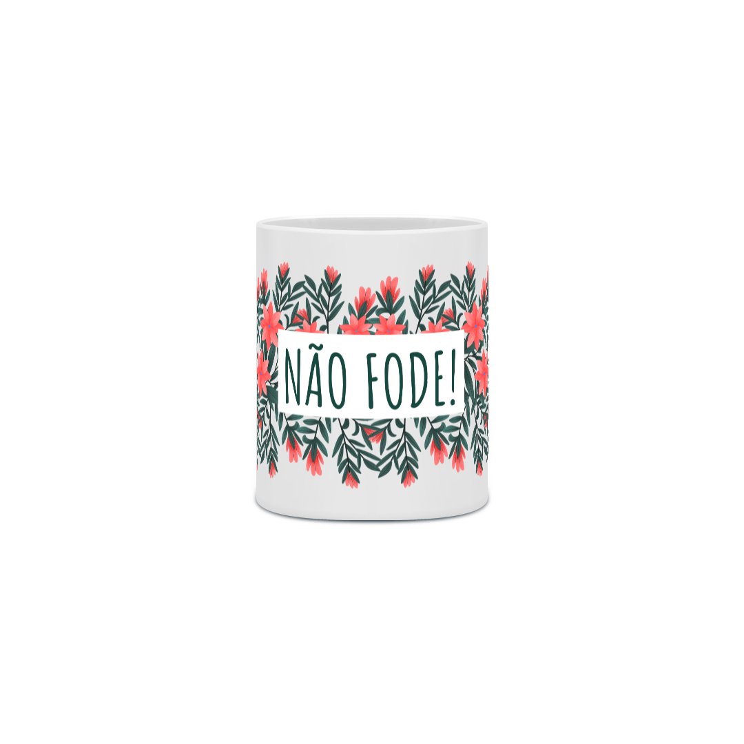 {Caneca Bacana} Não f0d&