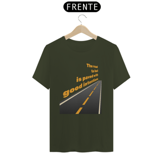 Nome do produto The road to hell is paved with good intentions