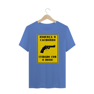 Nome do produto Camisa - Cuidado com o dono