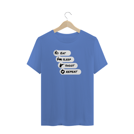 Camisa - Eat, sleep, shoot, repeat