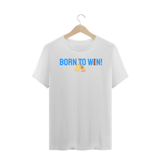 Nome do produto Camisa - Born to win