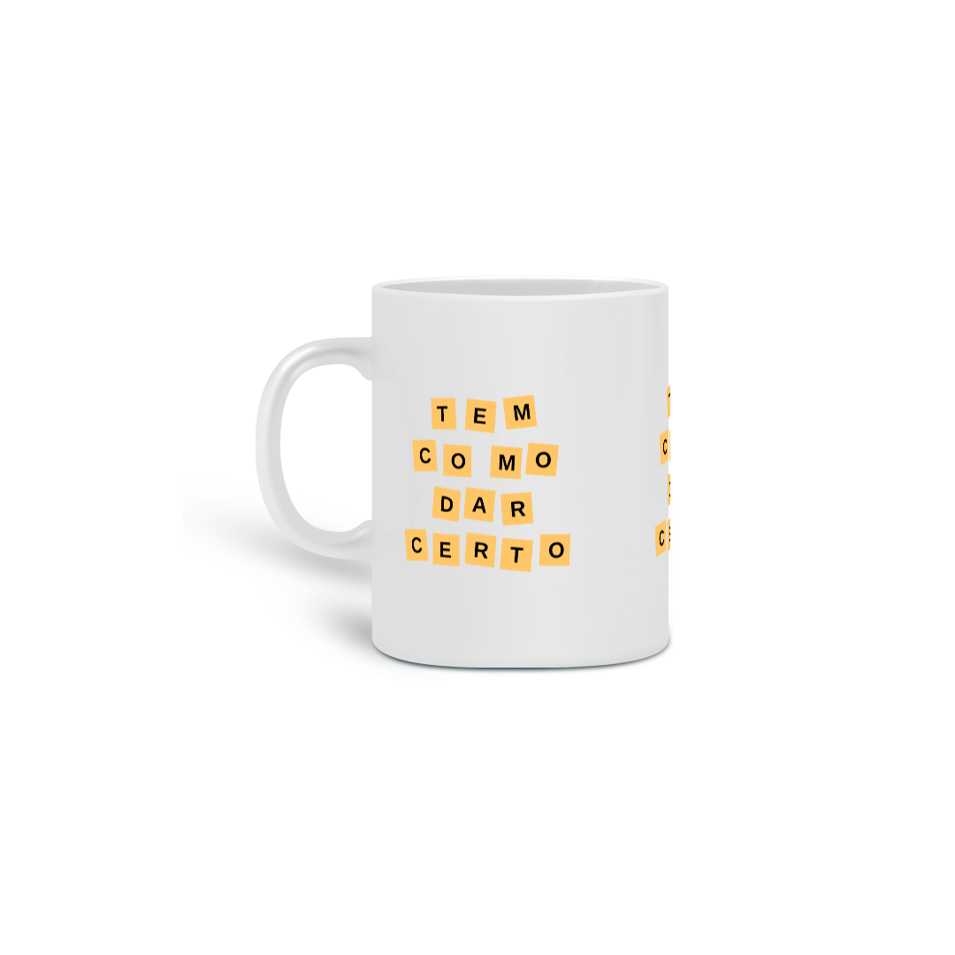 Nome do produto: Tem como dar certo