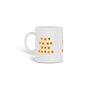 Nome do produtoTem como dar certo