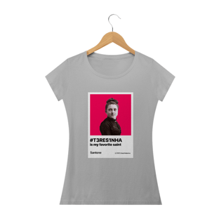 Nome do produtoCamisa Teresinha minha santa favorita