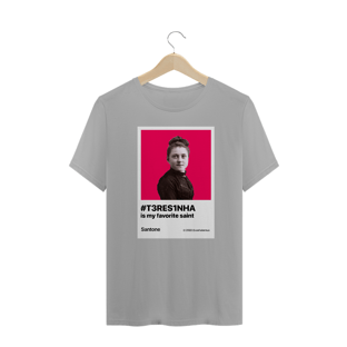 Nome do produtoCamisa Teresinha minha santa favorita