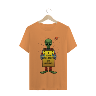 Nome do produto I Don´t Believe in Humans