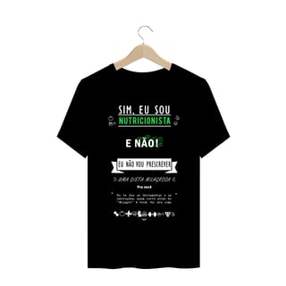 Camiseta SIM, EU SOU NUTRI E NÃO.. - BLACK