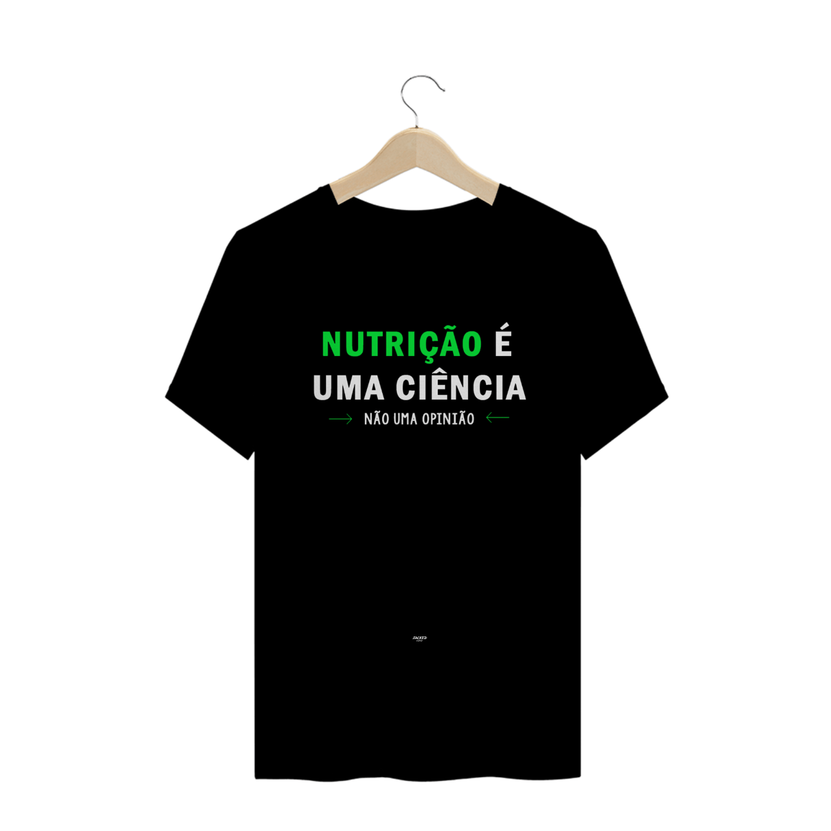 Nome do produto: Camiseta NUTRIÇÃO É UMA CIÊNCIA... - BLACK