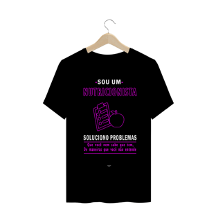 Nome do produtoCamiseta - SOU UM NUTRICIONISTA.. PINK 