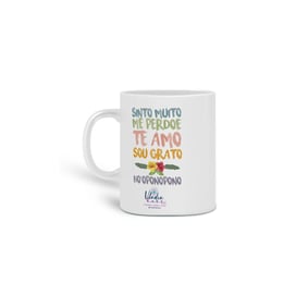 Caneca Ho'oponopono Frases - Vladia Hass