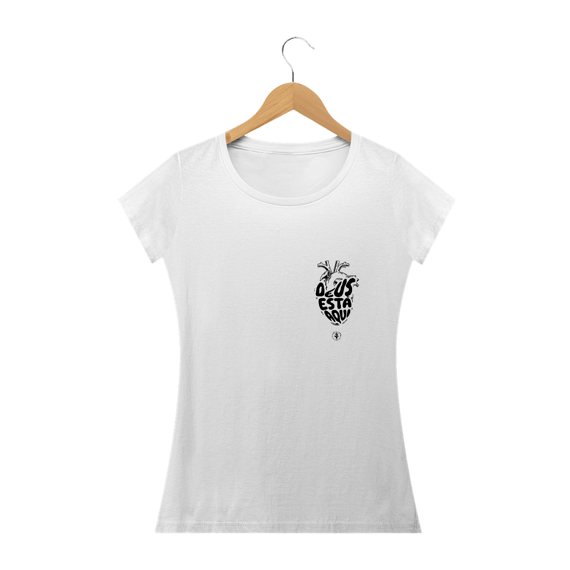 CAMISA DEUS ESTÁ AQUI FAMININA