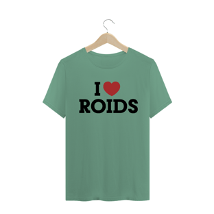 Nome do produtoI Love Roids (Estonada)