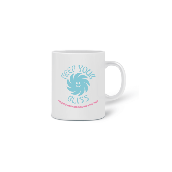 Caneca Keep your bliss 
