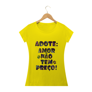 Nome do produto Camiseta Baby Long | Adote | Amor não tem preço!