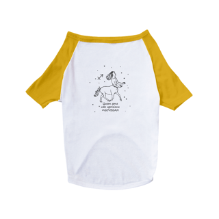 Nome do produto Camiseta para Pet | Sagitário | Quem ama não aprisiona #govegan | P&B