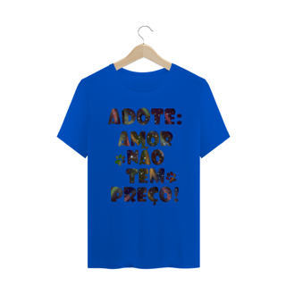 Nome do produto Camiseta Unissex | Adote | Amor não tem preço!