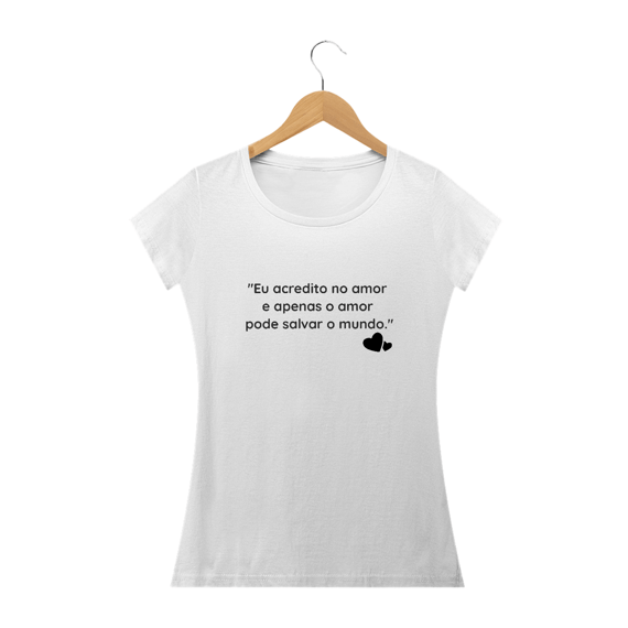 Camiseta Baby Long | Acredito no Amor | AstroVeg