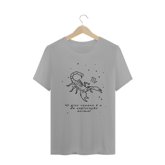 Camiseta Unissex | Escorpião | O pior veneno é o da exploração animal | P&B