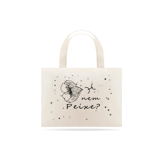 Eco Bag | Peixes | Nem Peixe? | P&B