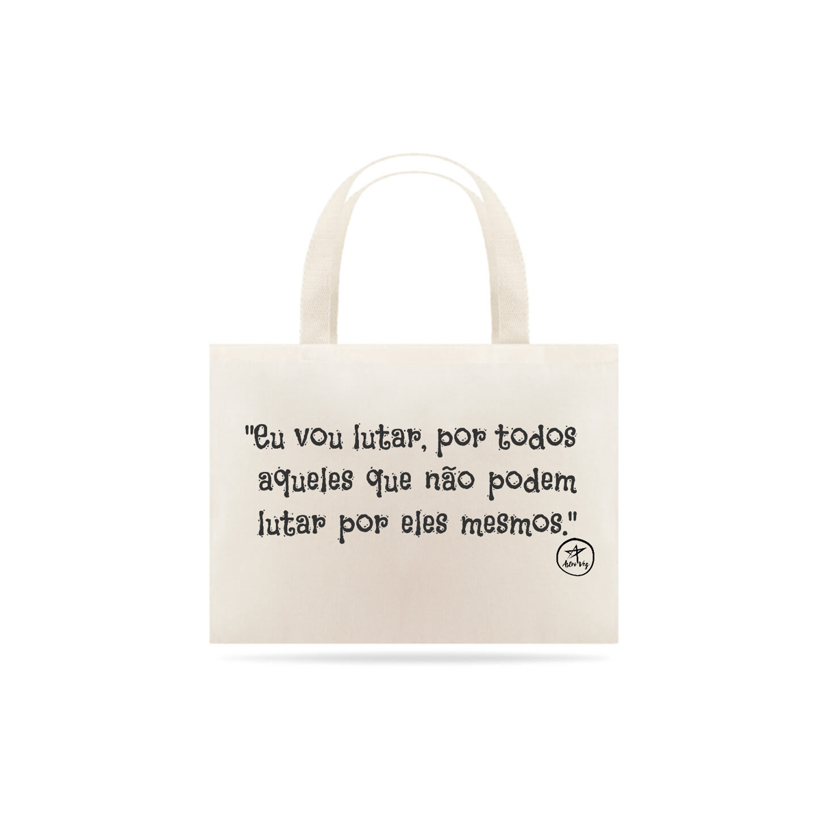 Nome do produto: Eco Bag | Eu vou Lutar | AstroVeg