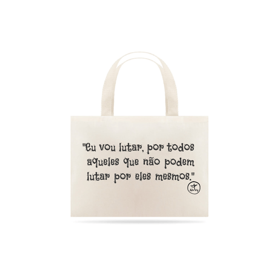Eco Bag | Eu vou Lutar | AstroVeg