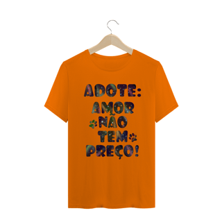 Nome do produto Camiseta Unissex | Adote | Amor não tem preço!
