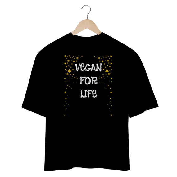 Camiseta Oversized  | VEGAN FOR LIFE