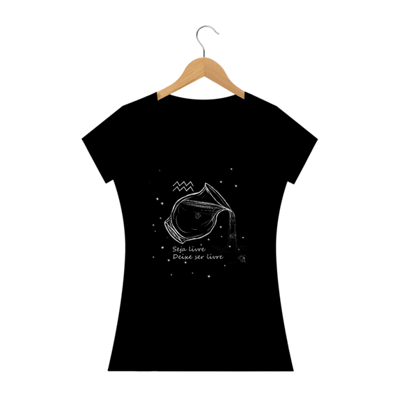 Camiseta Baby Long | Aquário | Seja livre, Deixe ser livre | P&B 