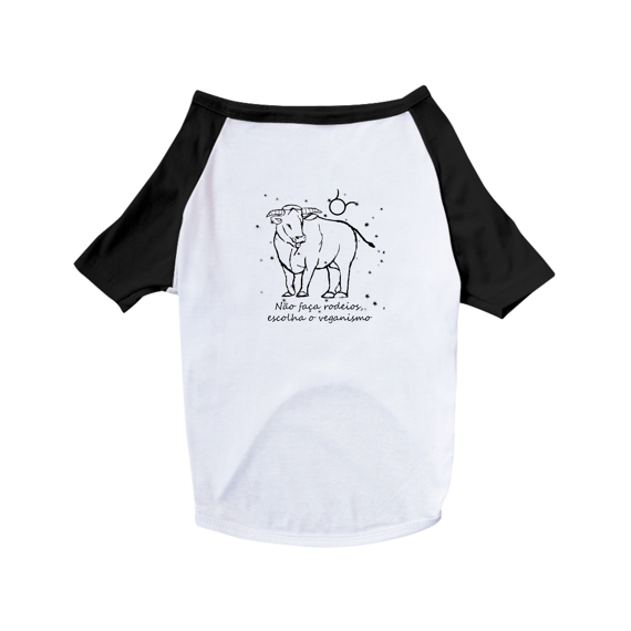 Camiseta para Pet | Touro | Não faça rodeios, escolha o veganismo | P&B 