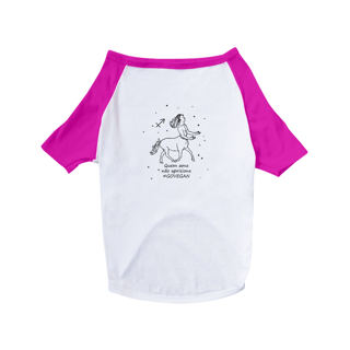 Nome do produto Camiseta para Pet | Sagitário | Quem ama não aprisiona #govegan | P&B