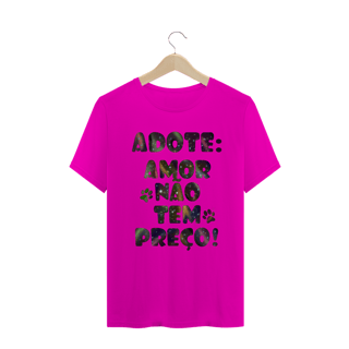 Nome do produto Camiseta Unissex | Adote | Amor não tem preço!
