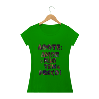 Nome do produto Camiseta Baby Long | Adote | Amor não tem preço!