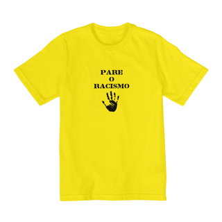 Nome do produto Pare o Racismo (02 a 08 anos)