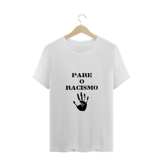 Nome do produto Pare o Racismo