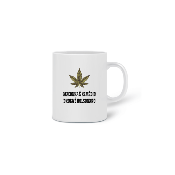 Maconha é Remédio, Droga é Bolsonaro