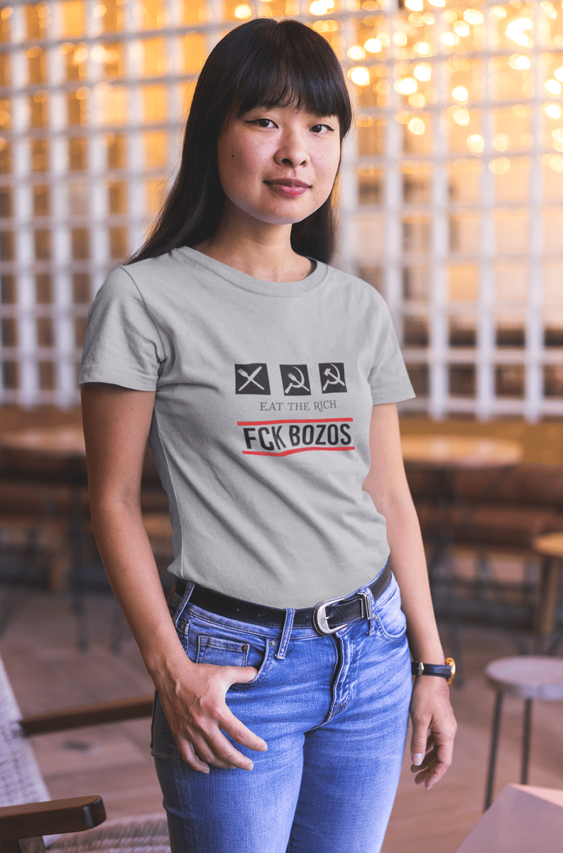 Nome do produto: Eat The Rich FCK BOZOS (baby long)