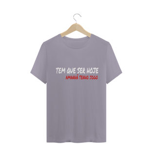Nome do produtoTEM QUE SER HOJE 