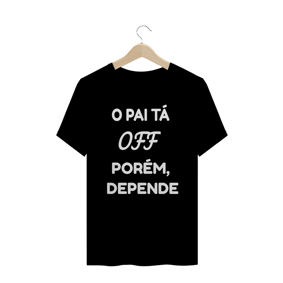 O PAI TÁ OFF