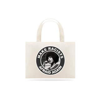 Ecobag Racists Afraid - Angela Davis